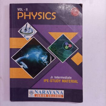 Jr.intermediate, IPE STUDY MATERIAL 2017-2018 NARAYANA JUNIOR COLLEGES, JR-PHYSICS VOLUME-2 Book for Free