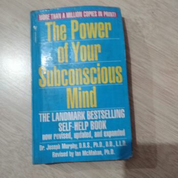 THE POWER OF  YOUR SUBCONSCIOUS MIND